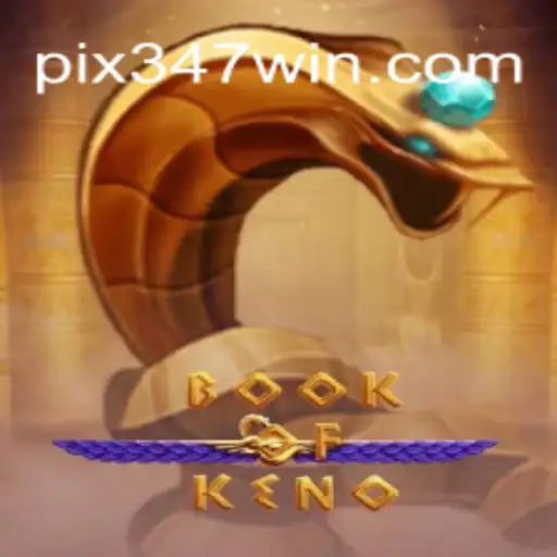 BookOfKeno: Descubra as Regras e Dicas para Vencer com Estratégia 347win