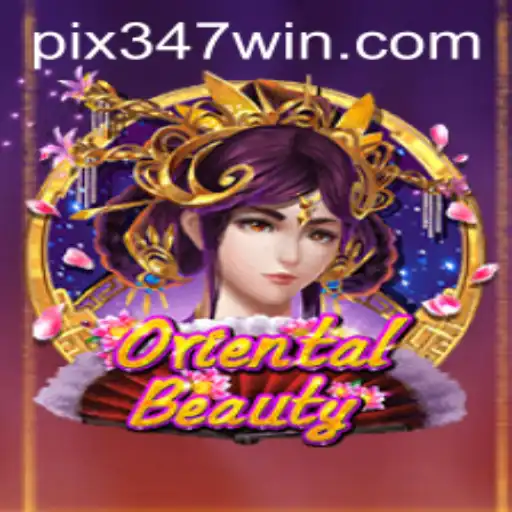 Desvendando OrientalBeauty: Um Mergulho no Mundo do Jogo 347win
